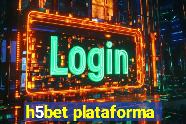 h5bet plataforma